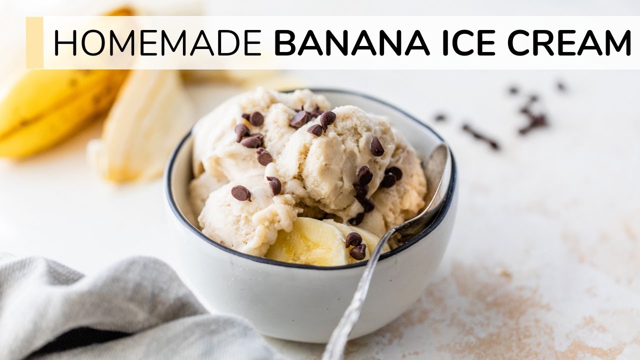 Homemade Banana Ice Cream No Sugar No Dairy No Machine 5894