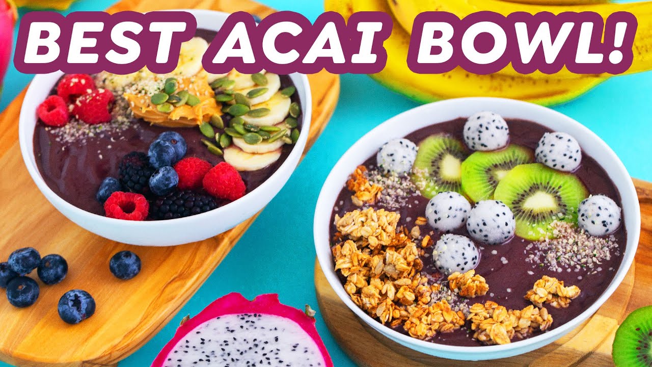 How To Make Acai Bowls At Home 3 Ingredients Toppings 7285