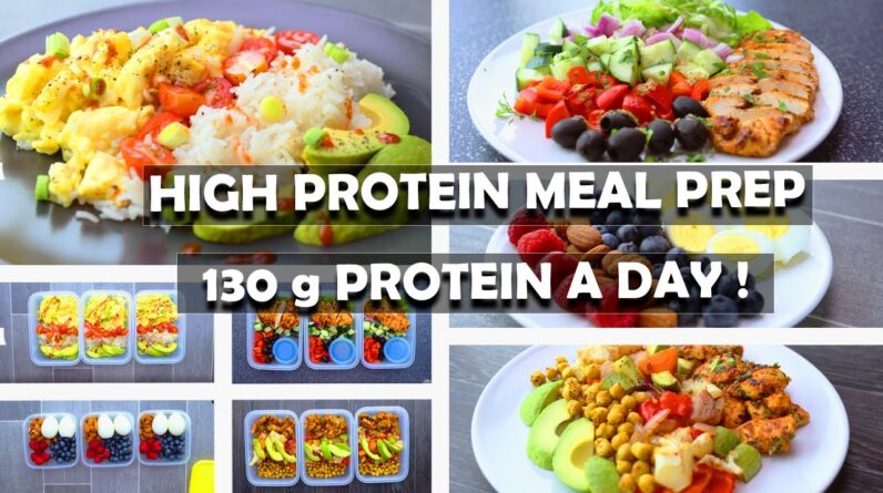 3 Days High Protein Meal Prep 130 G Protein a Day!