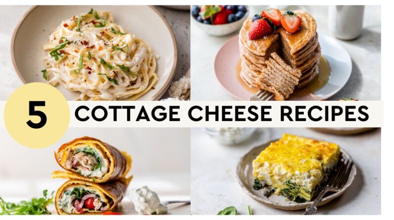 COTTAGE CHEESE RECIPES | easy, healthy protein-packed!